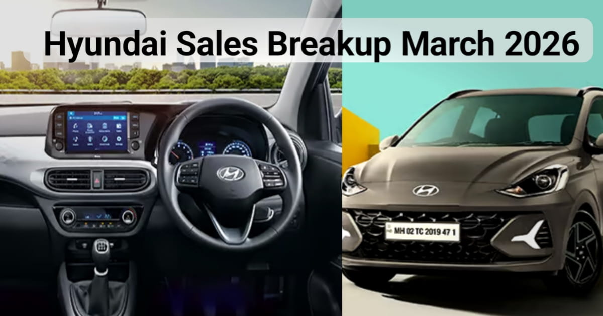 Hyundai Sales Breakup March 2026: Creta, Venue, Aura ने मचाई धूम